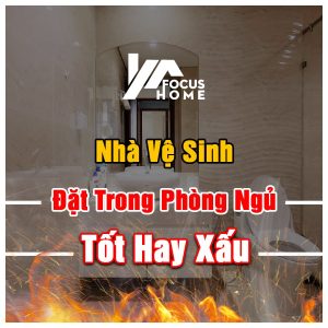 Nhà Vệ Sinh Đặt Trong Phòng Ngủ: Tốt Hay Xấu