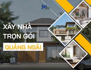 xây nhà trọn gói quảng ngãi