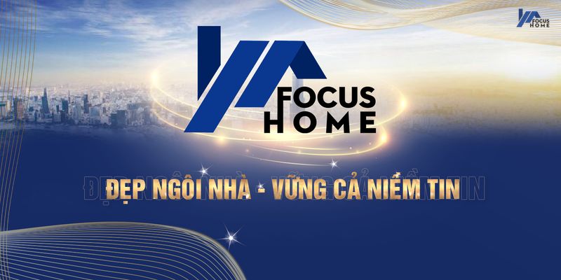 Công ty CP Xây dựng & Cải tạo Focus Home đơn vị thi công nội thất quận 7