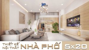 thiết kế nội thất nhà phố 5x20
